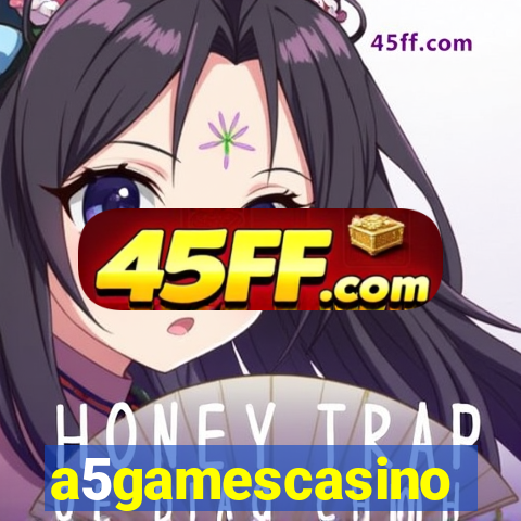 a5gamescasino