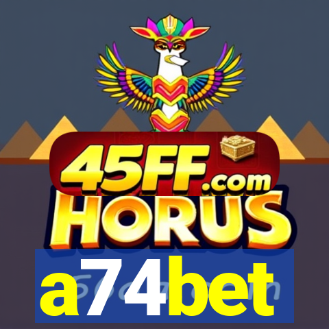a74bet