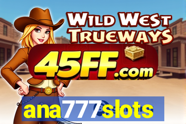 ana777slots