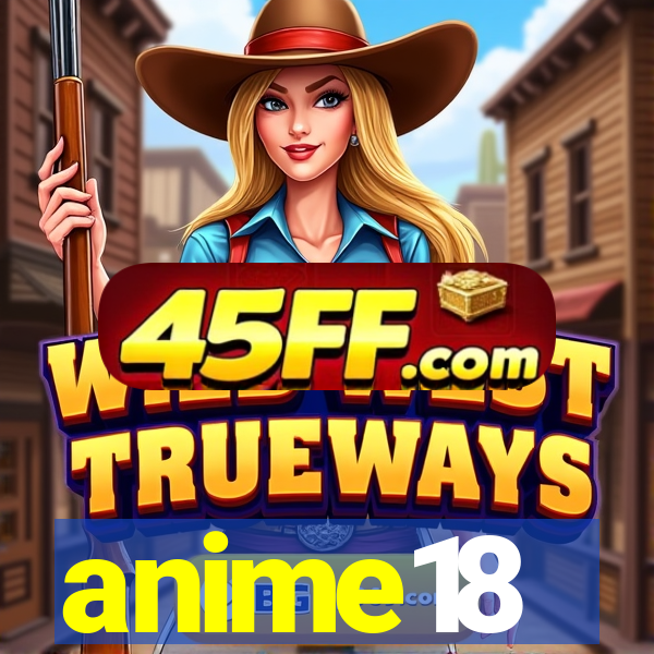 anime18