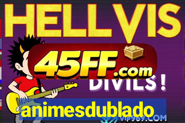 animesdublado