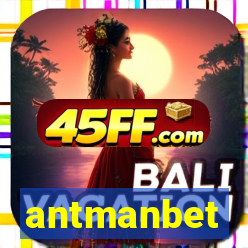 antmanbet