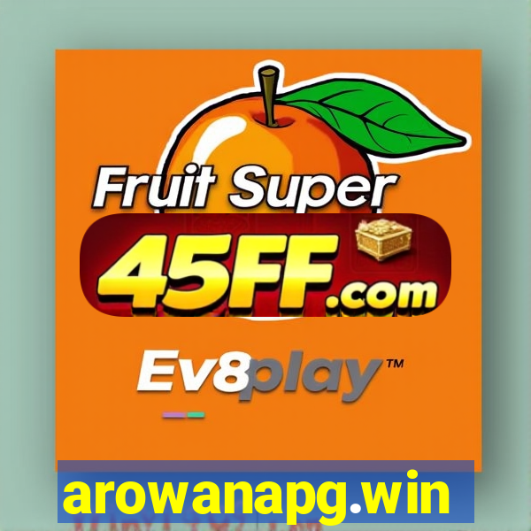 arowanapg.win