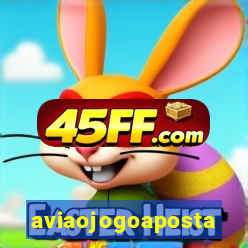 aviaojogoaposta