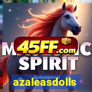 azaleasdolls