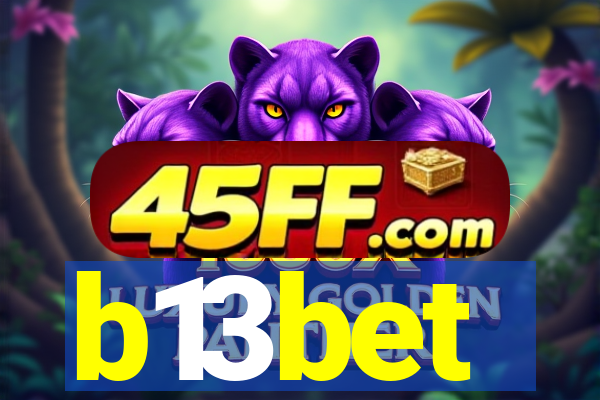 b13bet