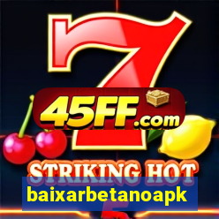 baixarbetanoapk