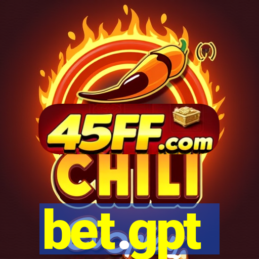 bet.gpt