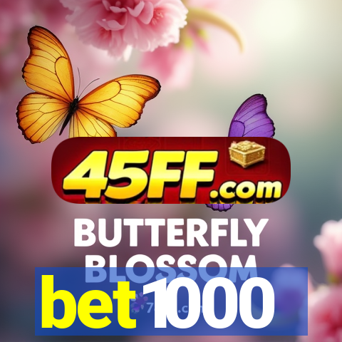 bet1000