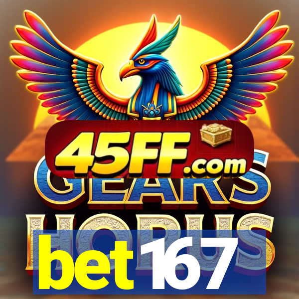 bet167