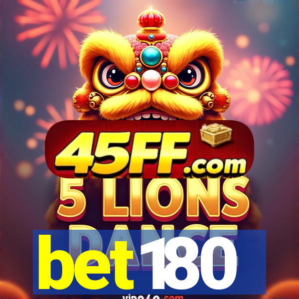 bet180