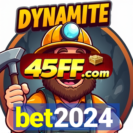 bet2024