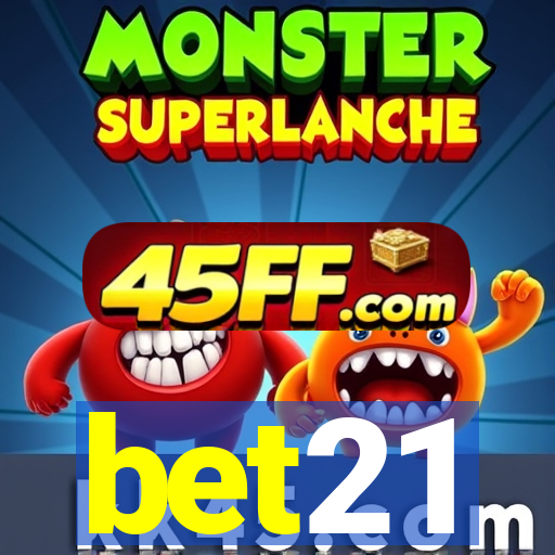 bet21