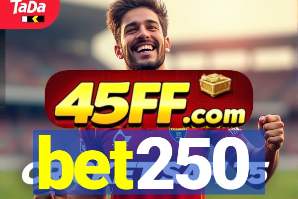 bet250