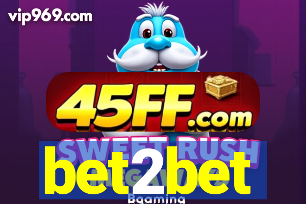 bet2bet