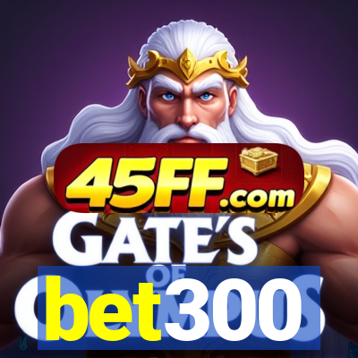 bet300