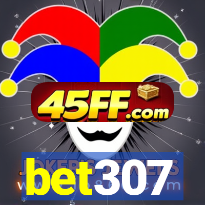 bet307