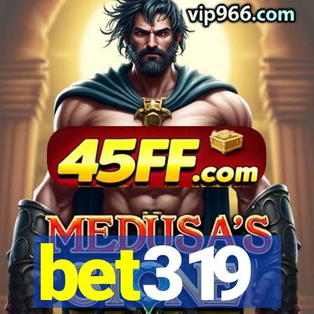 bet319