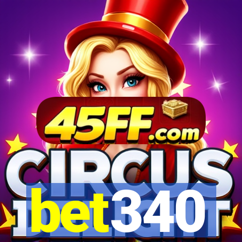 bet340