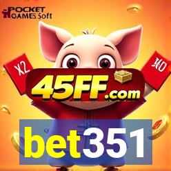 bet351