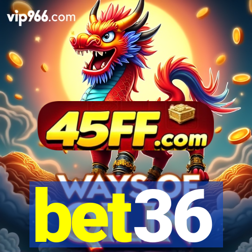 bet36