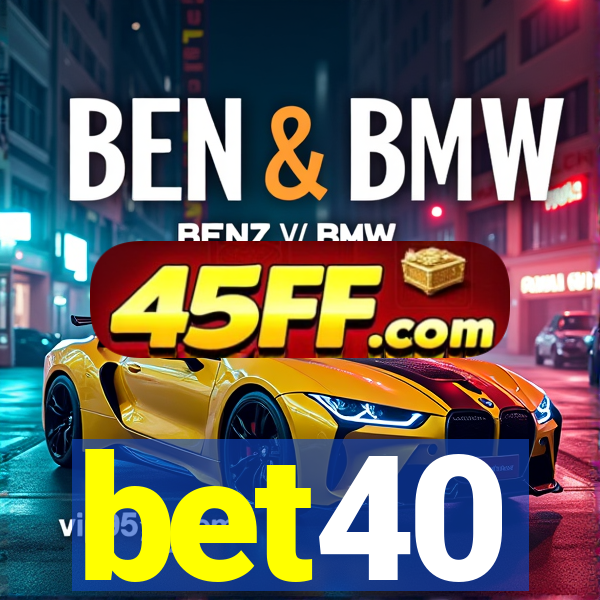 bet40