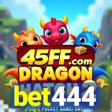 bet444
