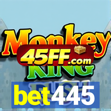 bet445