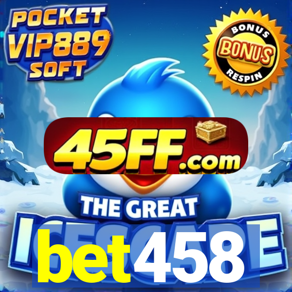 bet458