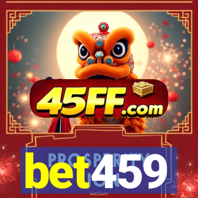 bet459