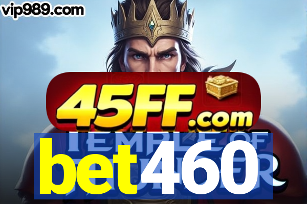 bet460