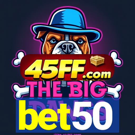 bet50