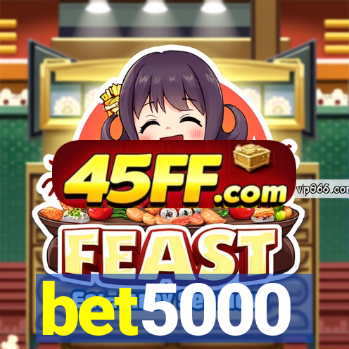 bet5000