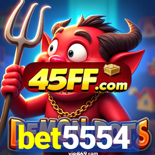 bet5554