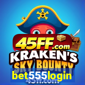 bet555login