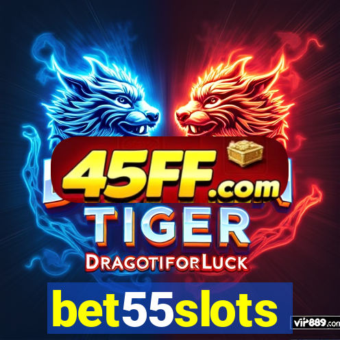bet55slots