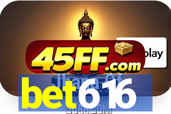 bet616