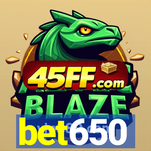 bet650