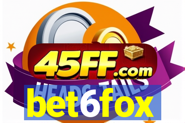 bet6fox
