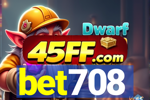 bet708