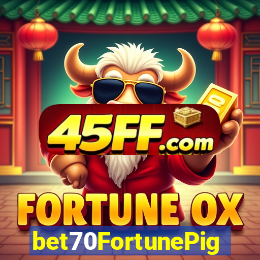 bet70FortunePig