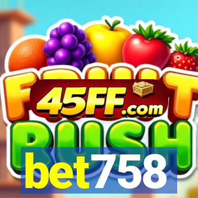 bet758