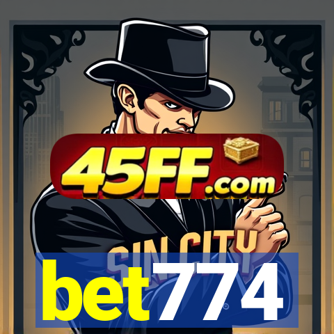 bet774