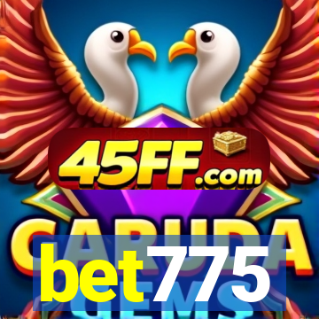 bet775
