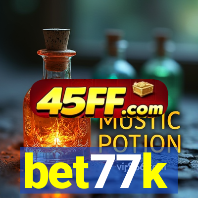 bet77k