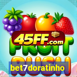 bet7doratinho
