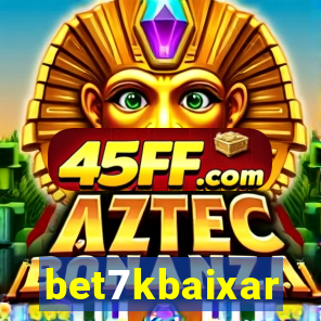 bet7kbaixar
