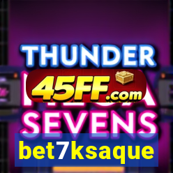 bet7ksaque