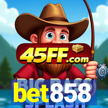 bet858