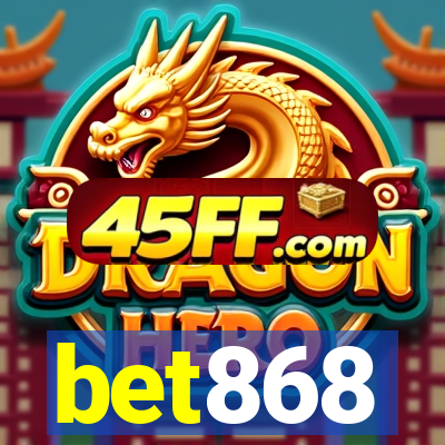bet868